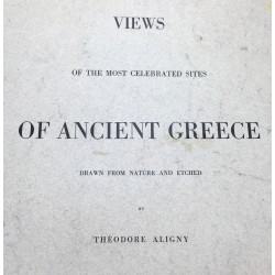 Views of the most celebrated sites of Ancient Greece